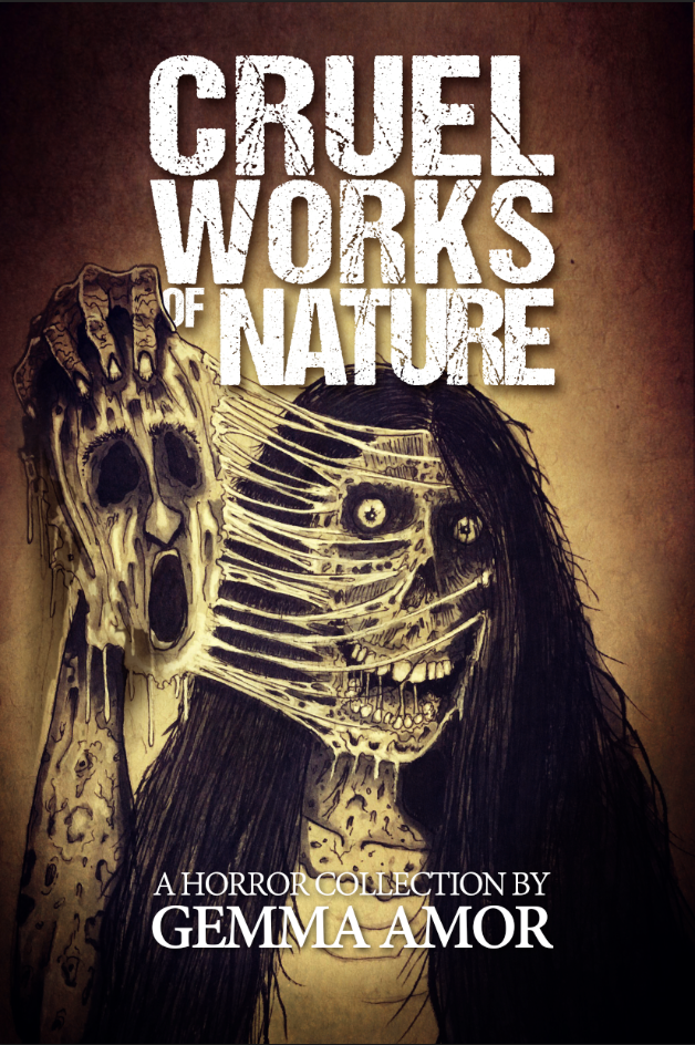 Cruel Works of Nature horror collection Gemma Amor